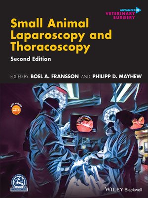 cover image of Small Animal Laparoscopy and Thoracoscopy